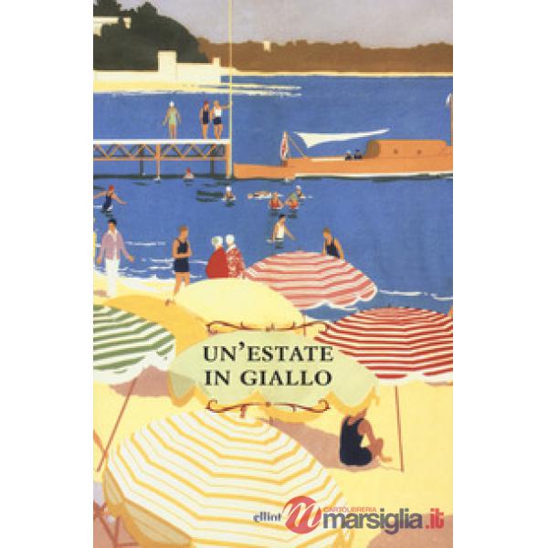 Estate in giallo (Un')