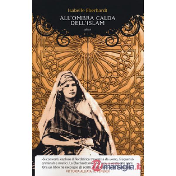 All'ombra calda dell'Islam