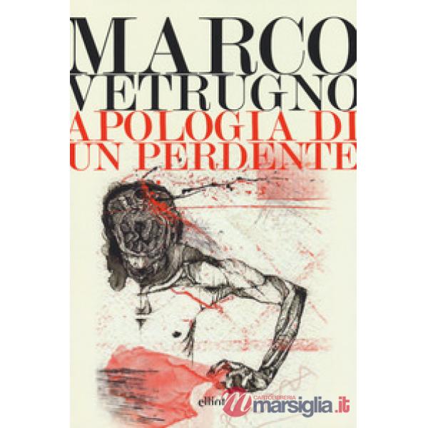 Apologia di un perdente