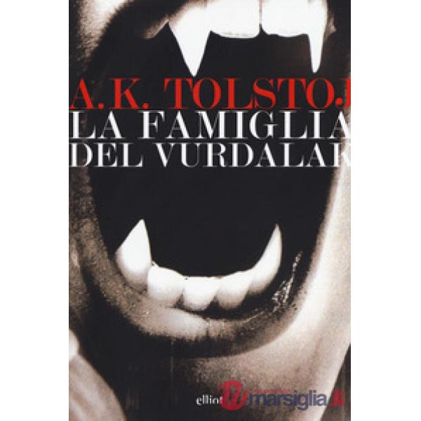 Famiglia del Vurdalak (La)