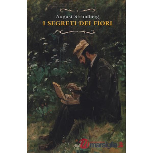 Segreti dei fiori e altre storie naturali (I)