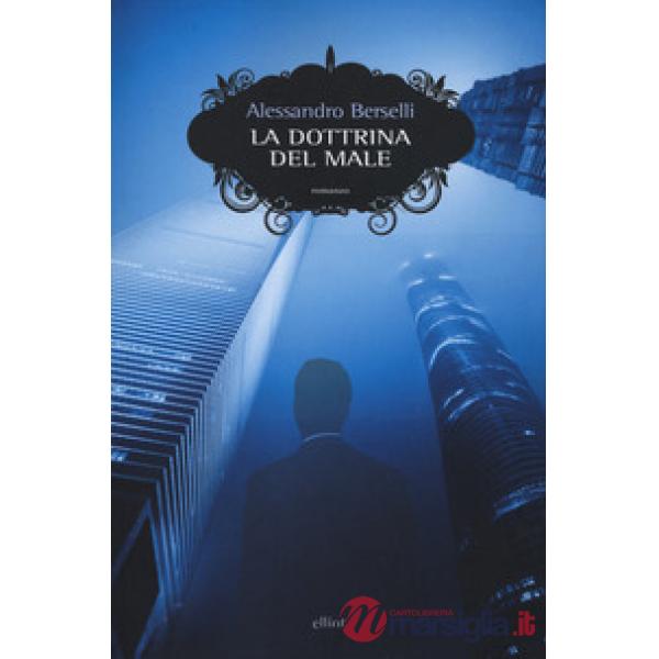 Dottrina del male (La)