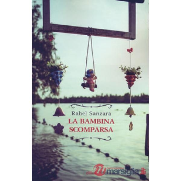 Bambina scomparsa (La)