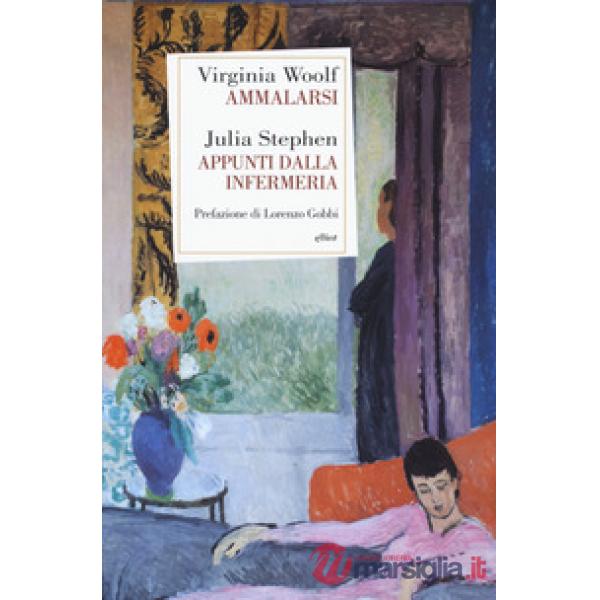 Ammalarsi-Appunti dall'infermeria