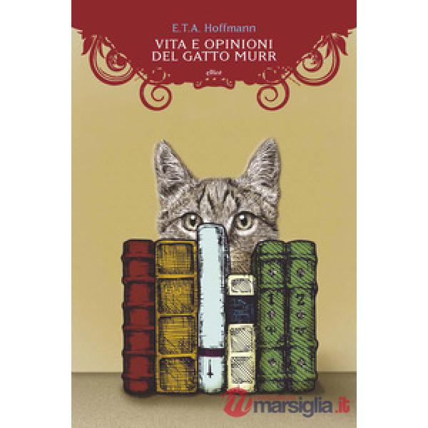 Vita e opinioni del gatto Murr