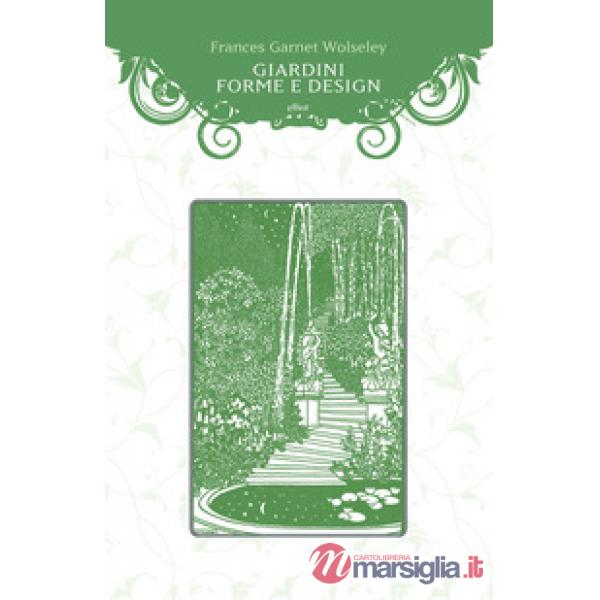Giardini, forme e design