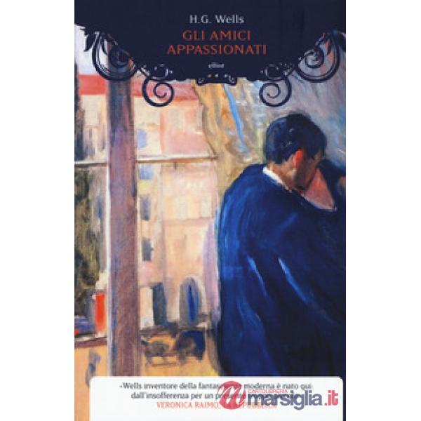 Amici appassionati (Gli)
