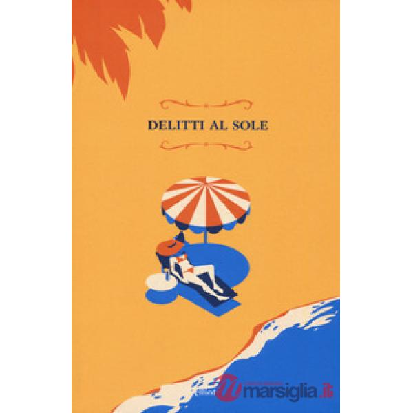 Delitti al sole