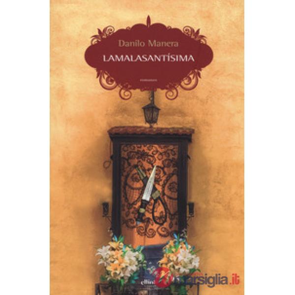 Lamalasantísima