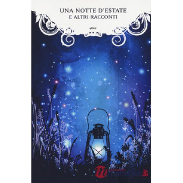 Notte d'estate e altri racconti (Una)