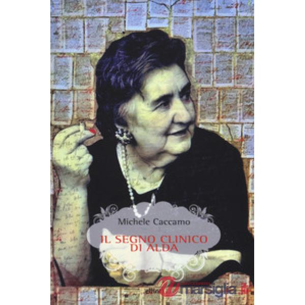 Segno clinico di Alda (Il)
