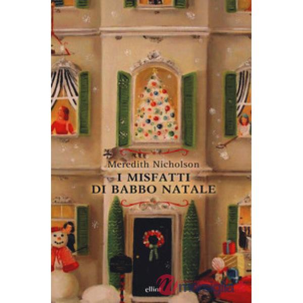 Misfatti di Babbo Natale (I)