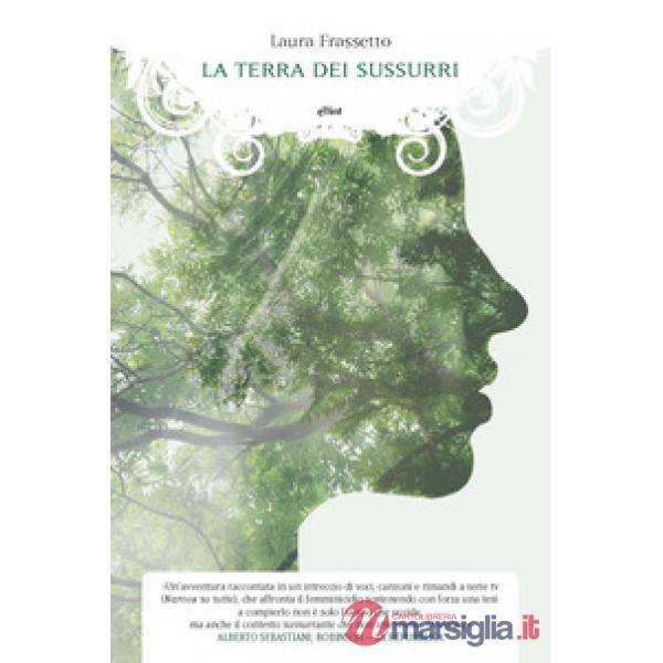 Terra dei sussurri (La)