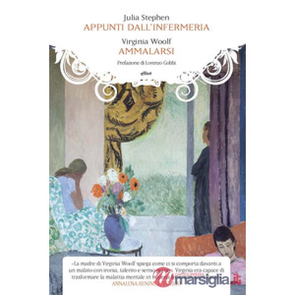 Ammalarsi-Appunti dall'infermeria
