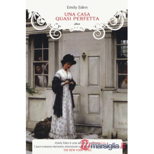 Casa quasi perfetta (Una)