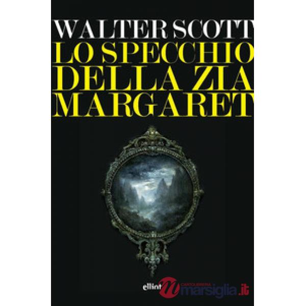 Specchio della zia Margaret (Lo)