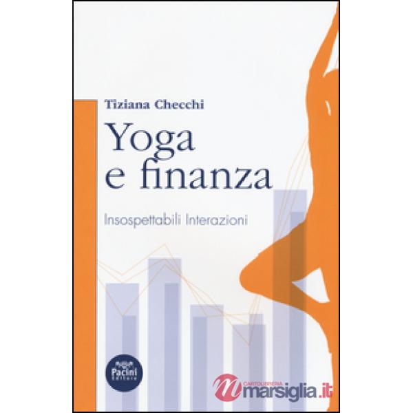 Yoga e finanza. Insospettabili interazioni
