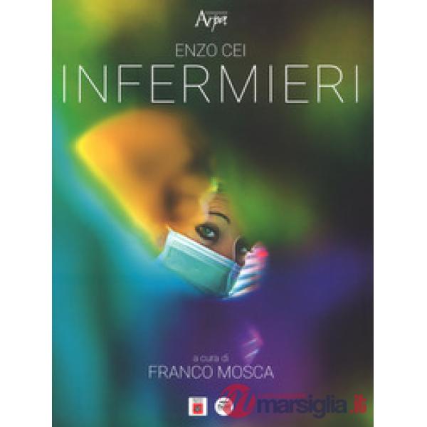 Infermieri-Nurses. Ediz. illustrata