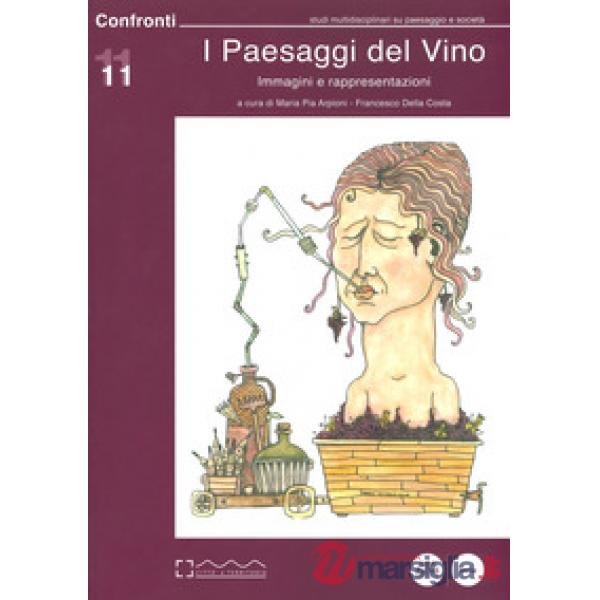 Paesaggi del vino. Immagini e rappresentazioni (I)