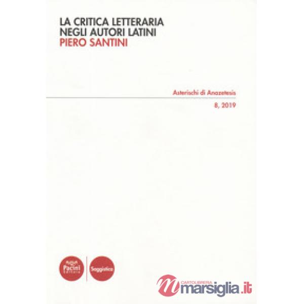 Critica letteraria negli autori latini (La)