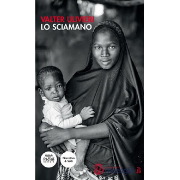 Sciamano (Lo)