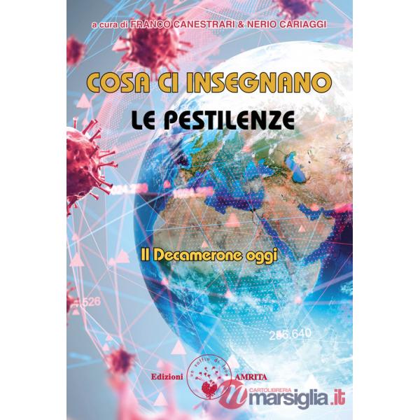 Cosa ci insegnano le pestilenze. Il Decamerone oggi