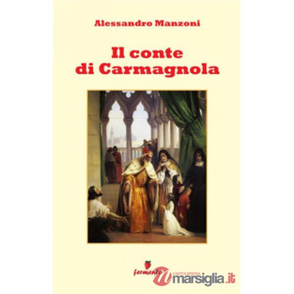 Il conte di Carmagnola