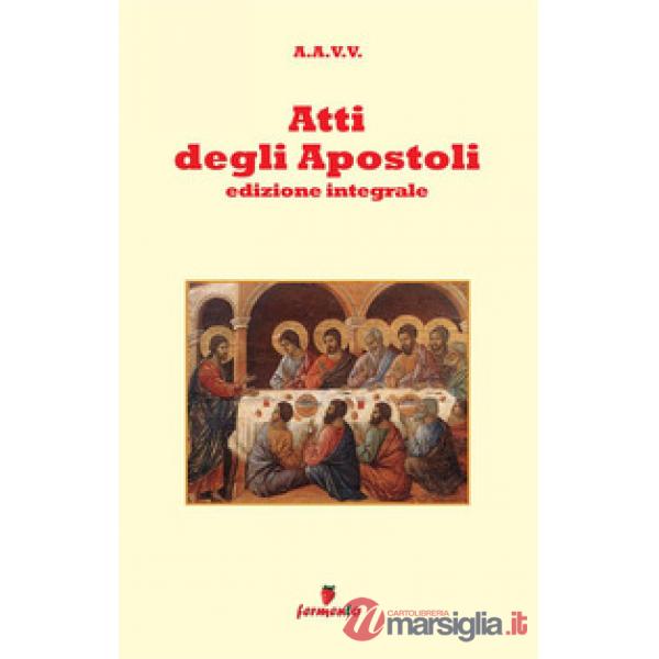 Gli Atti degli apostoli