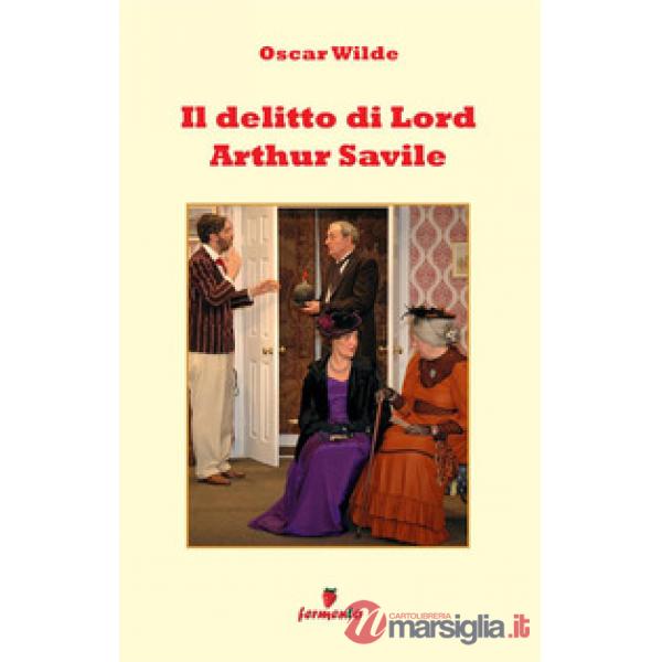 Il delitto di lord Arthur Savile