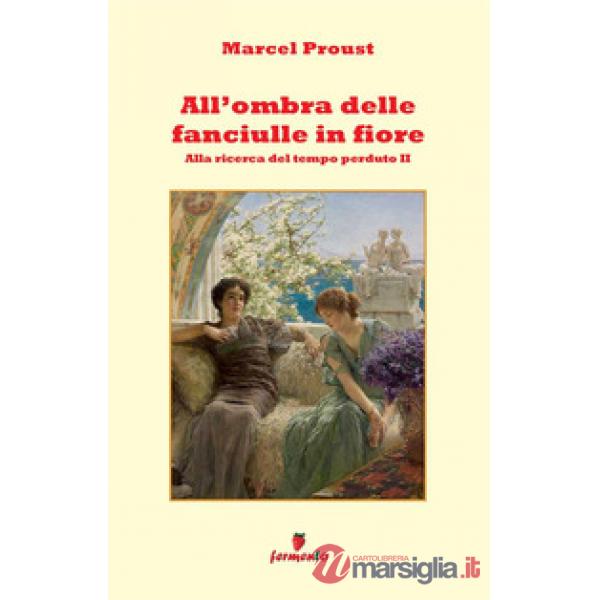 All'ombra delle fanciulle in fiore
