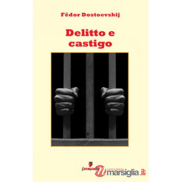 Delitto e castigo