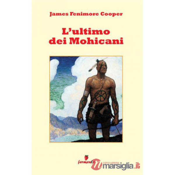 L'ultimo dei Mohicani