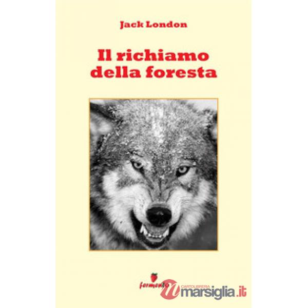Il richiamo della foresta