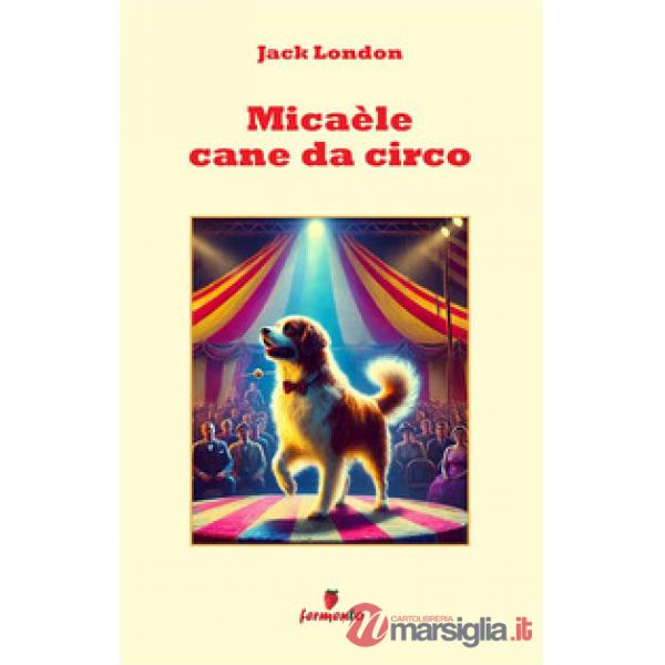 Micaèle cane da circo