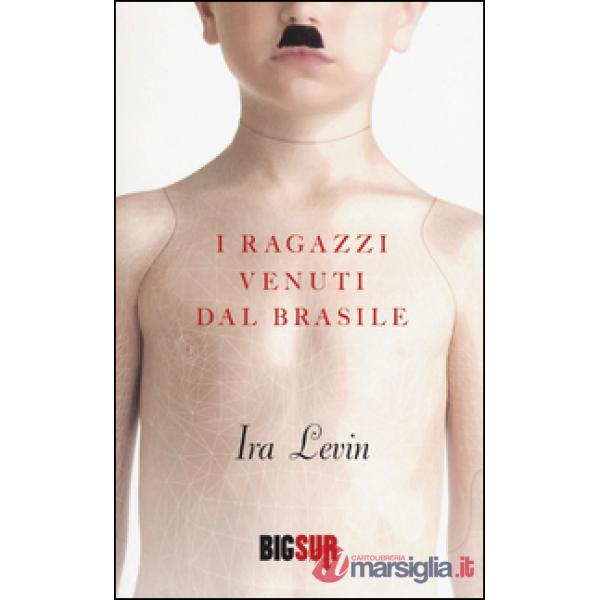 Ragazzi venuti dal Brasile (I)