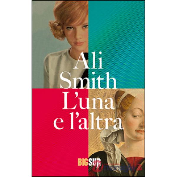 Una e l'altra (L')