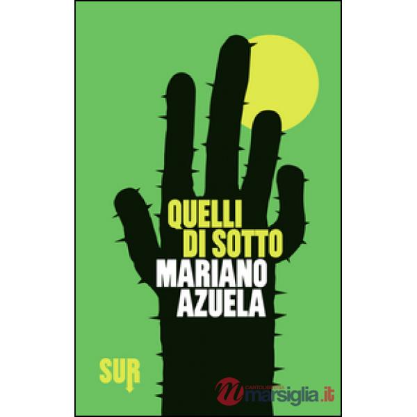 Quelli di sotto
