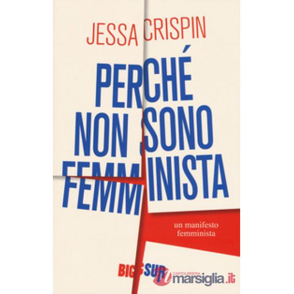 Perché non sono femminista