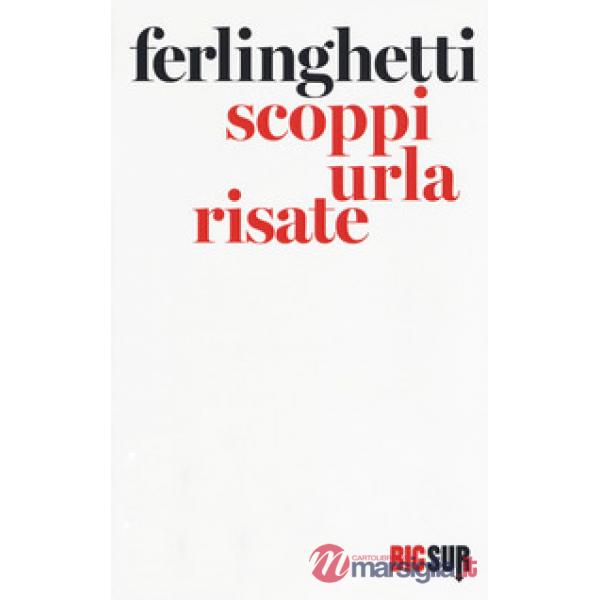 Scoppi urla risate. Testo inglese a fronte
