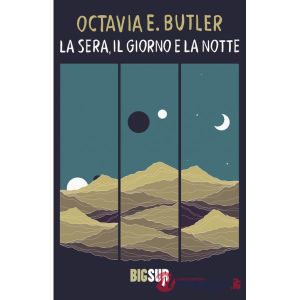Sera, il giorno e la notte (La)