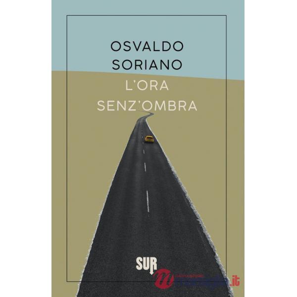 Ora senz'ombra (L')