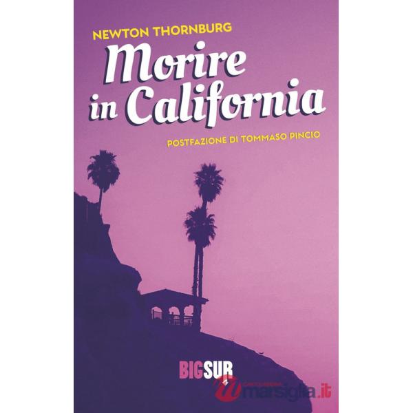 Morire in California