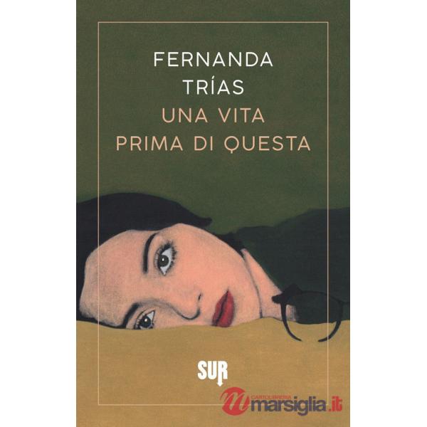 Vita prima di questa (Una)