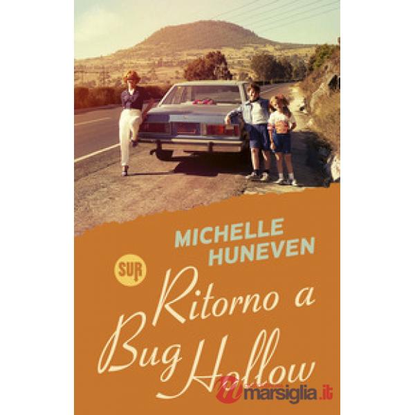 Ritorno a Bug Hollow