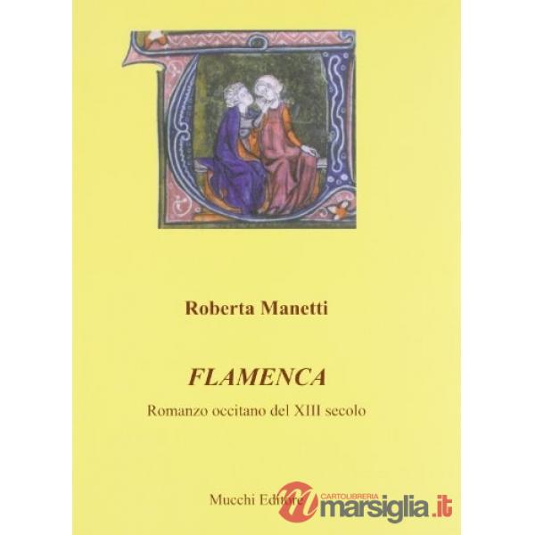 Flamenca. Romanzo occitano del XIII secolo