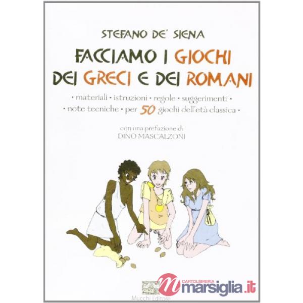 Facciamo i giochi dei greci e dei romani
