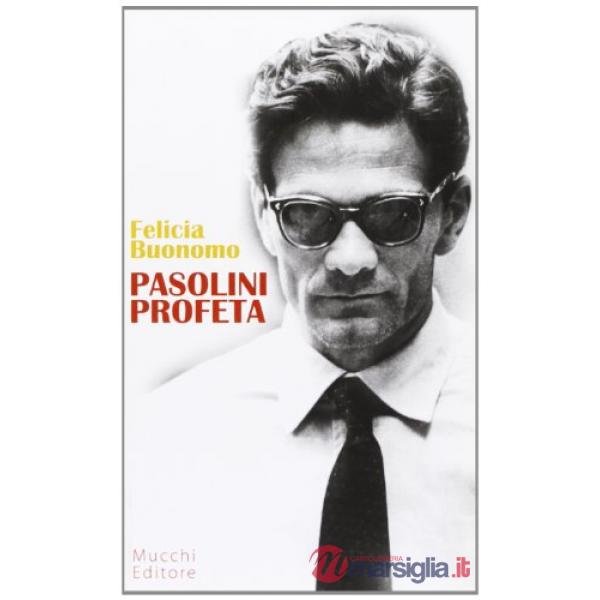 Pasolini profeta
