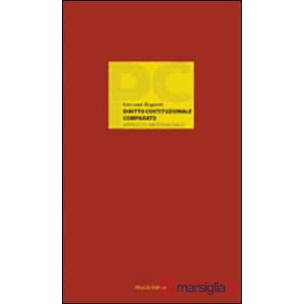 Diritto costituzionale comparato. Approccio metodologico