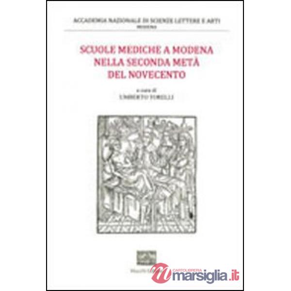 Scuole mediche a Modena nella seconda metà del Novecento