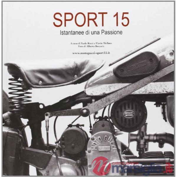 Sport 15. Istantanee di una passione